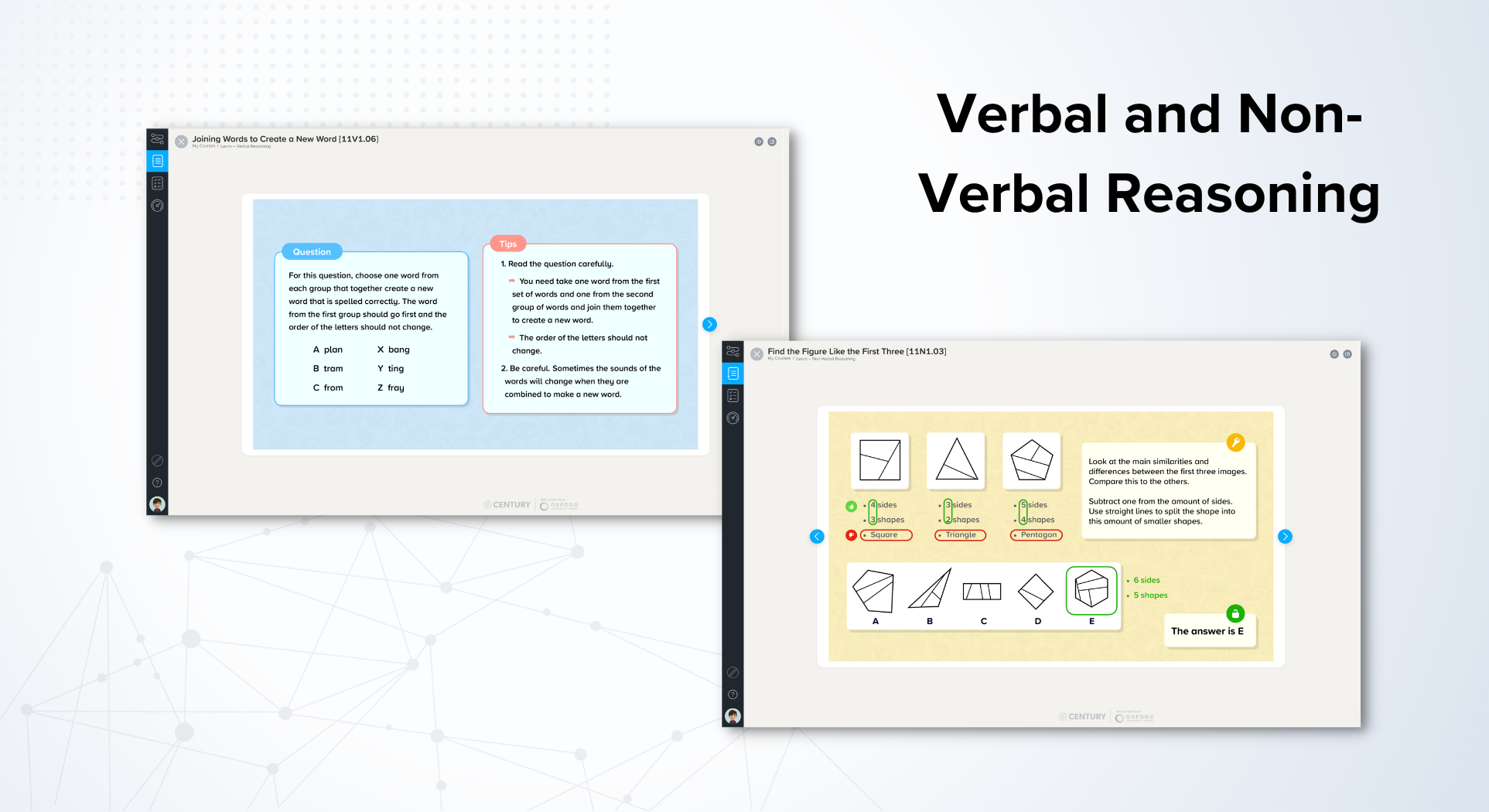 an image of CENTURY's verbal reasoning content (joining words to create a new word) alongside an image of CENTURY's non-verbal reasoning content (find the figure line)